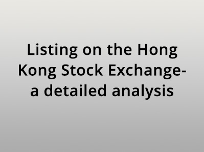 Listing on the Hong Kong Stock Exchange- a detailed analysis