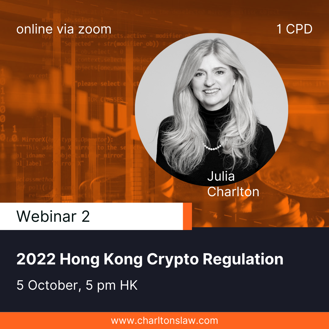 join-us-for-webinar-2-of-charltons-hong-kong-crypto-regulation-webinars-2022