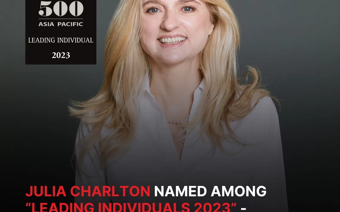 Julia Charlton named among “Leading Individuals 2023” – “Commercial, corporate and M&A: independent Hong Kong law firms”