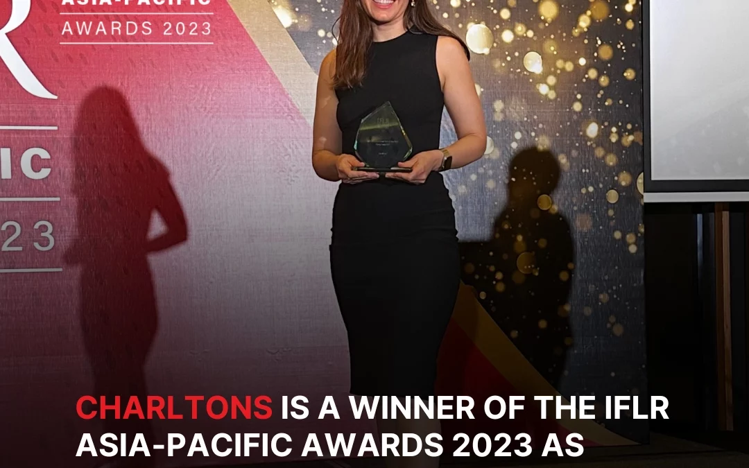 Charltons is a winner of the IFLR Asia-Pacific Awards 2023 as “Jurisdictional Firm of the Year: Hong Kong SAR”