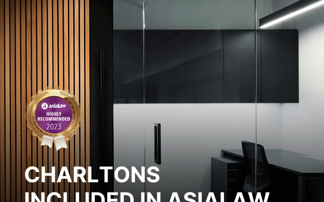 Charltons included in AsiaLaw 2023 rankings