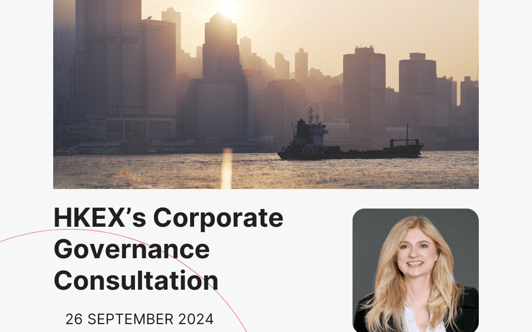 Webinar on HKEX Consultation on Changes to Corporate Governance Code and Listing Rules 2024 on 26 September 2024