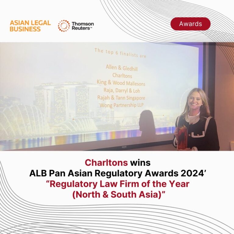 Charltons wins ALB Pan Asian Regulatory Awards 2024’ “Regulatory Law Firm of the Year (North & South Asia)”