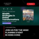 Hong Kong Event on Wealth Strategies in Global Transformations