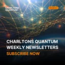 Stay Informed with Charltons Quantum Weekly Newsletters!