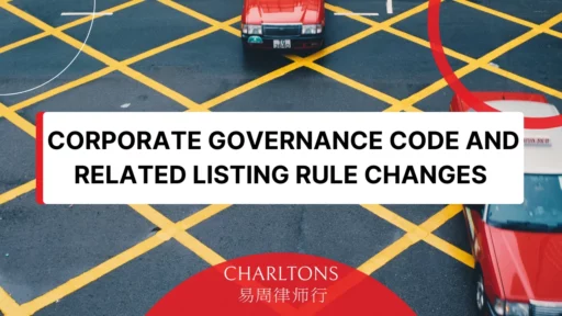 Corporate Governance Code & Related Listing Rule Changes Effective 1 July 2025