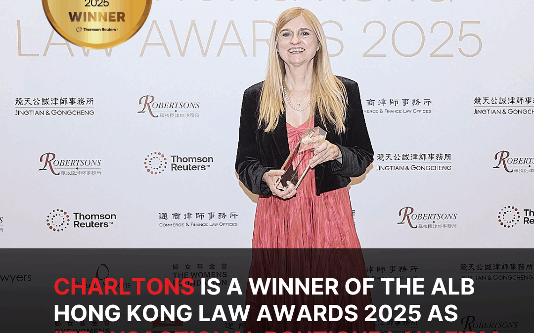 Charltons is a winner of the ALB Hong Kong Awards 2025 as “Transactional Boutique Law Firm of the Year”