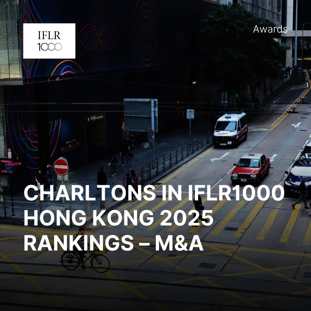 Charltons in IFLR1000 Hong Kong 2025 Rankings – M&A