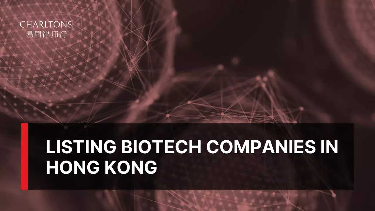 Listing Biotech Companies in Hong Kong